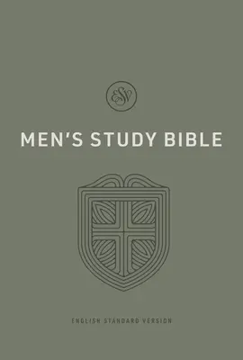 Bible d'étude ESV pour hommes - ESV Men's Study Bible