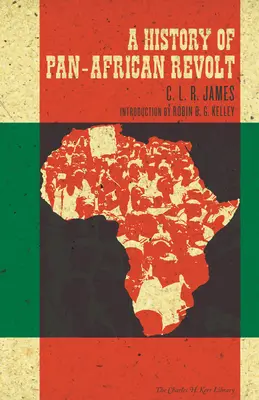 Histoire de la révolte panafricaine - History of Pan-African Revolt