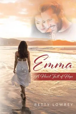 Emma : Un cœur plein d'espoir - Emma: A Heart Full of Hope