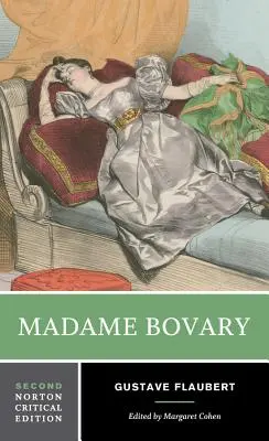 Madame Bovary : Contextes, Réception critique - Madame Bovary: Contexts, Critical Reception