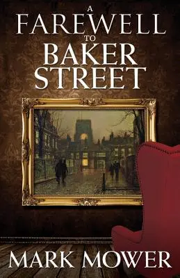 Un adieu à Baker Street - A Farewell to Baker Street