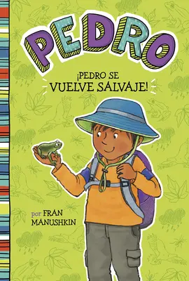 Pedro Se Vuelve Salvaje ! = Pedro se déchaîne ! - Pedro Se Vuelve Salvaje! = Pedro Goes Wild!