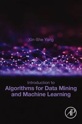 Introduction aux algorithmes pour l'exploration de données et l'apprentissage automatique - Introduction to Algorithms for Data Mining and Machine Learning