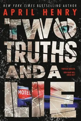 Deux vérités et un mensonge - Two Truths and a Lie