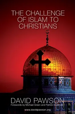 Le défi de l'islam pour les chrétiens - The Challenge of Islam to Christians