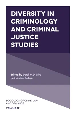 Diversité dans les études de criminologie et de justice pénale - Diversity in Criminology and Criminal Justice Studies
