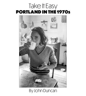 Take It Easy : Portland, Maine dans les années 1970 - Take It Easy: Portland, Maine in the 1970s