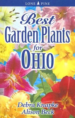 Les meilleures plantes de jardin pour l'Ohio - Best Garden Plants for Ohio