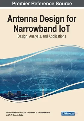 Conception d'antennes pour l'IoT à bande étroite : Conception, analyse et applications - Antenna Design for Narrowband IoT: Design, Analysis, and Applications