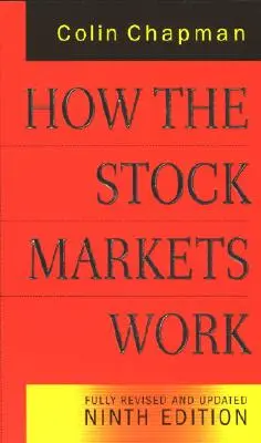 Le fonctionnement des marchés boursiers - How the Stock Markets Work