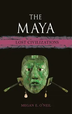 Les Mayas : Civilisations perdues - The Maya: Lost Civilizations