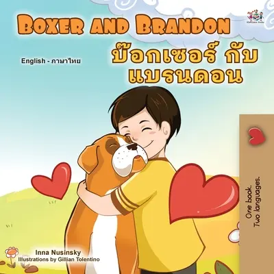 Boxer et Brandon (livre bilingue anglais-thaï pour enfants) - Boxer and Brandon (English Thai Bilingual Book for Kids)