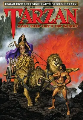 Tarzan et la cité d'or : Bibliothèque autorisée d'Edgar Rice Burroughs - Tarzan and the City of Gold: Edgar Rice Burroughs Authorized Library