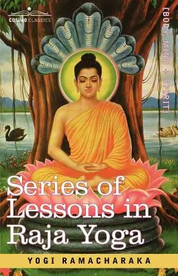 Série de leçons sur le Raja Yoga - Series of Lessons in Raja Yoga