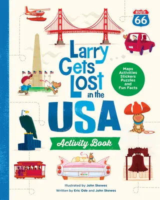 Larry se perd aux USA - Cahier d'activités - Larry Gets Lost in the USA Activity Book