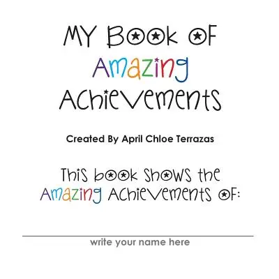 Mon livre de réalisations étonnantes - My Book of Amazing Achievements