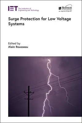 Protection contre les surtensions pour les systèmes à basse tension - Surge Protection for Low Voltage Systems