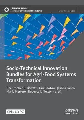 Ensembles d'innovations sociotechniques pour la transformation des systèmes agroalimentaires - Socio-Technical Innovation Bundles for Agri-Food Systems Transformation