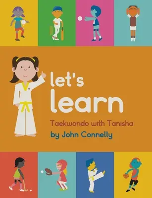 Apprenons le Taekwondo avec Tanisha - Let's Learn Taekwondo with Tanisha