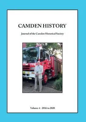 Histoire de Camden - Volume 4 - Camden History - Volume 4