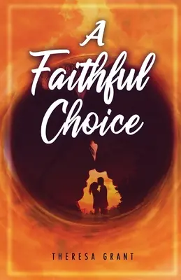 Un choix fidèle - A Faithful Choice