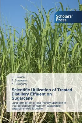 Utilisation scientifique des effluents de distillerie traités sur la canne à sucre - Scientific Utilization of Treated Distillery Effluent on Sugarcane
