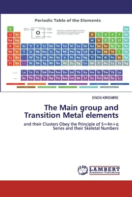 Le groupe principal et les éléments métalliques de transition - The Main group and Transition Metal elements