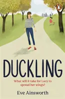 Duckling - Une histoire passionnante, pleine d'émotion et de vie, que vous voudrez recommander à un ami. - Duckling - A gripping, emotional, life-affirming story you'll want to recommend to a friend