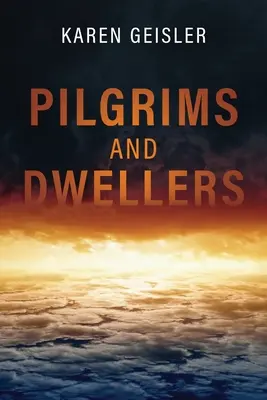 Pèlerins et habitants - Pilgrims and Dwellers