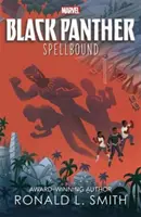 Marvel Black Panther :  La panthère noire : le jeune prince - Marvel Black Panther:  Spellbound