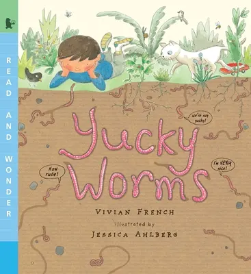 Yucky Worms : Lire et s'émerveiller - Yucky Worms: Read and Wonder