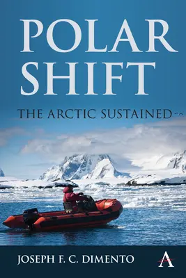 Polar Shift : L'Arctique durable - Polar Shift: The Arctic Sustained
