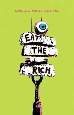 Manger le riche SC - Eat the Rich SC