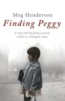 Trouver Peggy (Henderson Meg (Auteur)) - Finding Peggy (Henderson Meg (Author))
