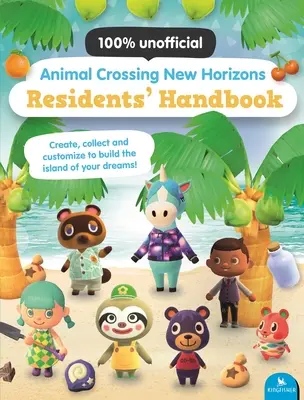 Manuel des résidents d'Animal Crossing New Horizons - Animal Crossing New Horizons Residents' Handbook