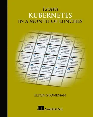 Apprendre Kubernetes en un mois de déjeuners - Learn Kubernetes in a Month of Lunches