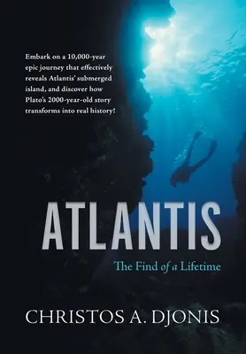 L'Atlantide : la découverte d'une vie - Atlantis: The Find of a Lifetime