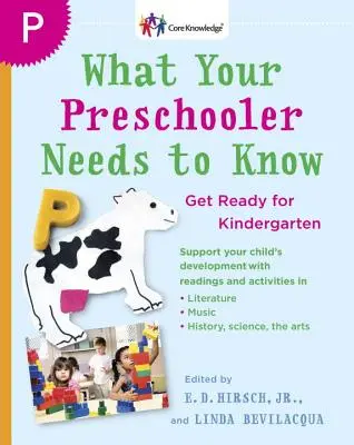 Ce que votre enfant d'âge préscolaire doit savoir : Se préparer pour la maternelle - What Your Preschooler Needs to Know: Get Ready for Kindergarten