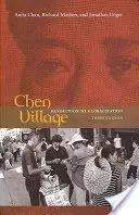 Chen Village : De la révolution à la mondialisation - Chen Village: Revolution to Globalization