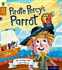 Oxford Reading Tree Story Sparks : Oxford Niveau 8 : Le perroquet du pirate Percy - Oxford Reading Tree Story Sparks: Oxford Level 8: Pirate Percy's Parrot