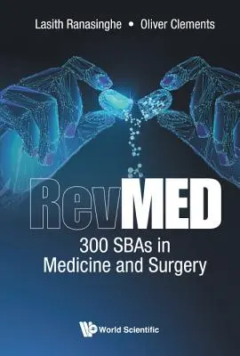 Revmed : 300 Sbas en médecine et chirurgie - Revmed: 300 Sbas in Medicine and Surgery