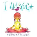 Je suis Yoga - I Am Yoga