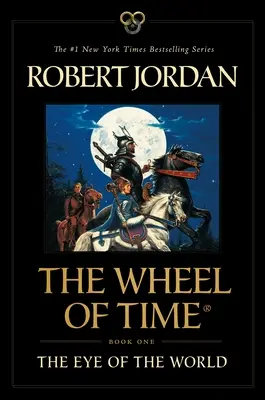 L'œil du monde : Le premier livre de la Roue du temps - The Eye of the World: Book One of the Wheel of Time