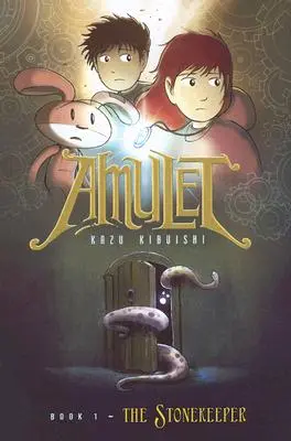 Le gardien de la pierre (Amulette #1), 1 - The Stonekeeper (Amulet #1), 1