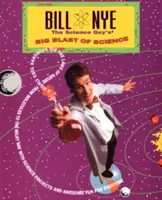 La grande explosion de science de Bill Nye the Science Guy - Bill Nye the Science Guy's Big Blast of Science