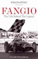 Fangio - La vie derrière la légende - Fangio - The Life Behind the Legend