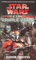 Star Wars Republic Commando : Triple Zéro - Star Wars Republic Commando: Triple Zero