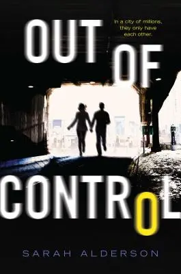 Hors de contrôle - Out of Control