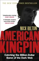 American Kingpin - Attraper le baron milliardaire du Dark Web - American Kingpin - Catching the Billion-Dollar Baron of the Dark Web