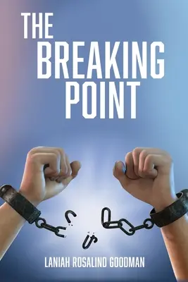 Le point de rupture - The Breaking Point